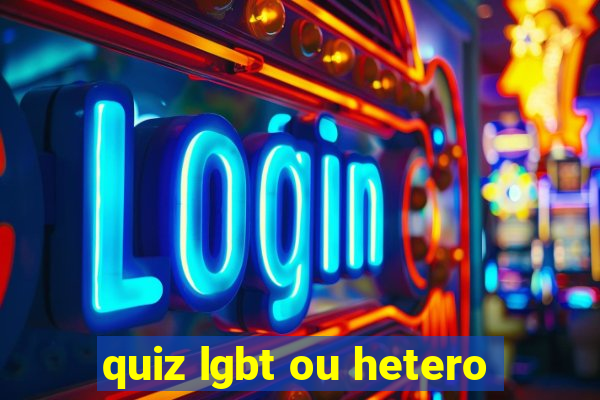 quiz lgbt ou hetero